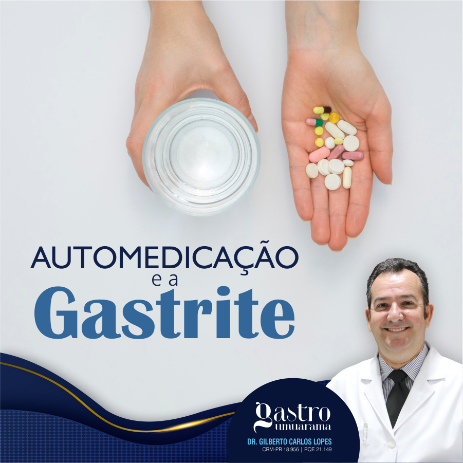 A Automedicação e a Gastrite